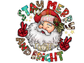 DTF Screen Print Image - Stay Merry & Bright